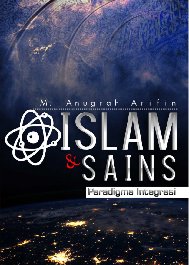 Islam & Sains; Paradigma Integrasi - CV Tirta Buana Media