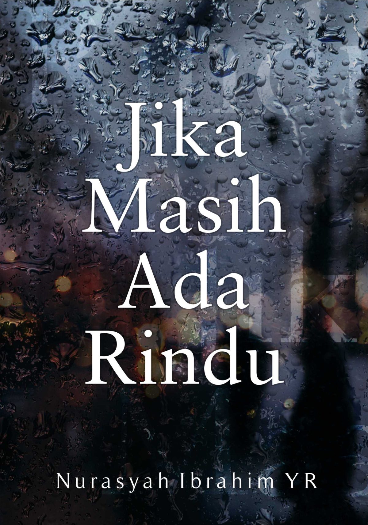 Jika Masih Ada Rindu