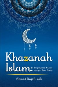 Khazanah Islam, Perjumpaan Kajian dengan Ilmu Sosial