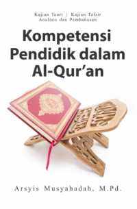 Kompetensi Pendidik dalam Al-Qur’an