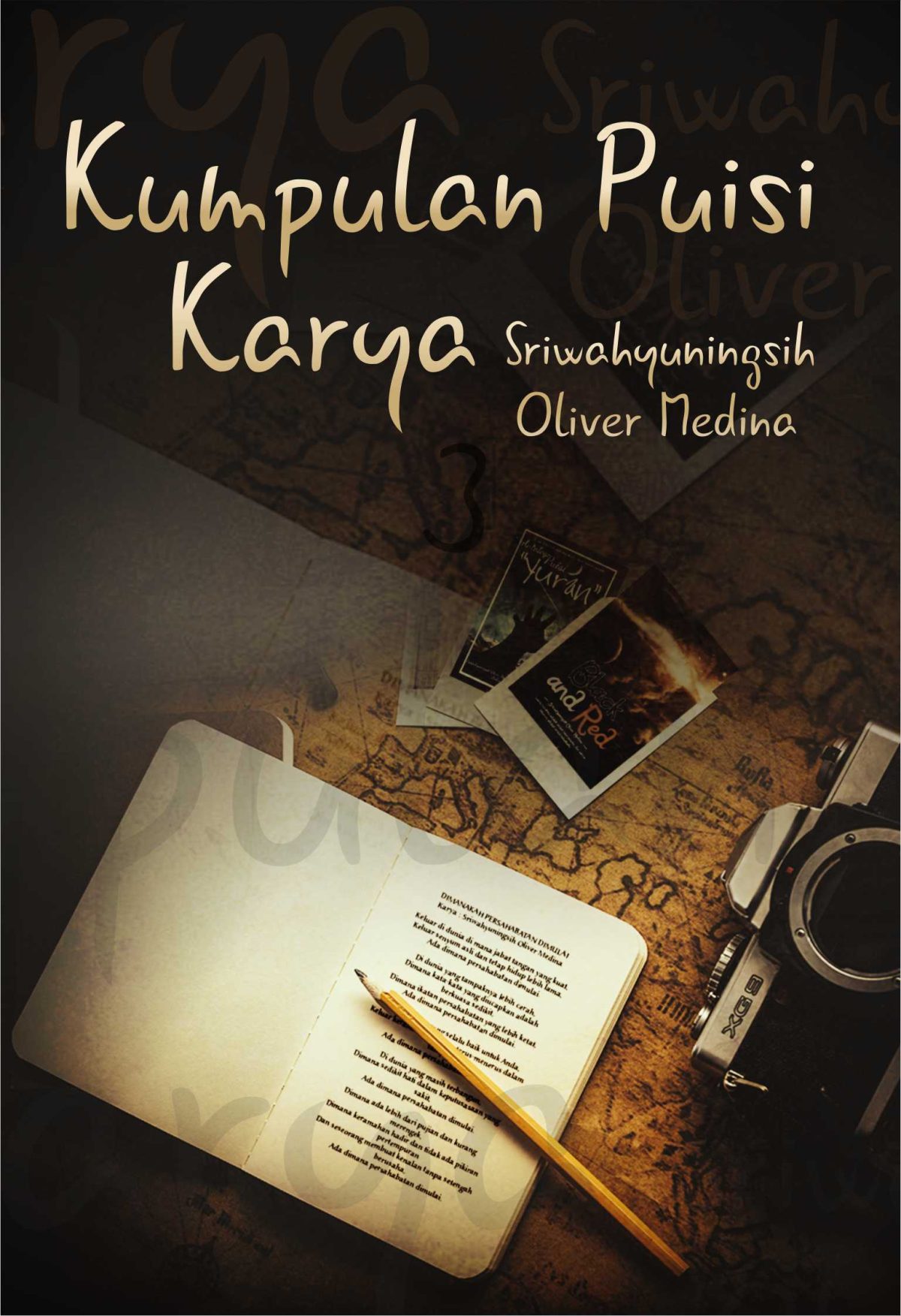 Kumpulan Puisi Karya Sriwahyuningsih Oliver Medina