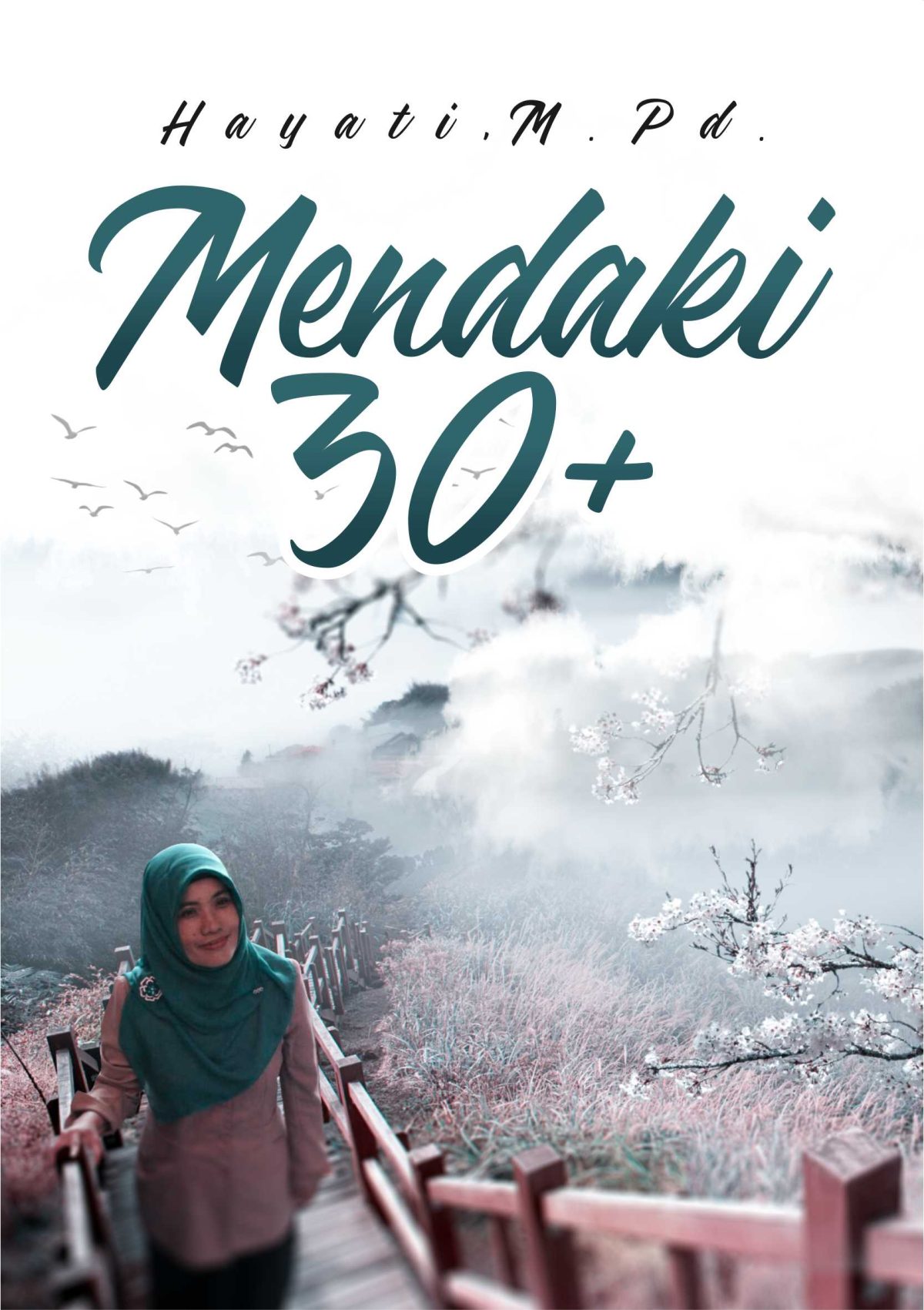 Mendaki 30+