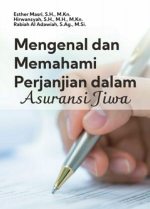 Mengenal dan Memahami Perjanjian dalam Asuransi Jiwa