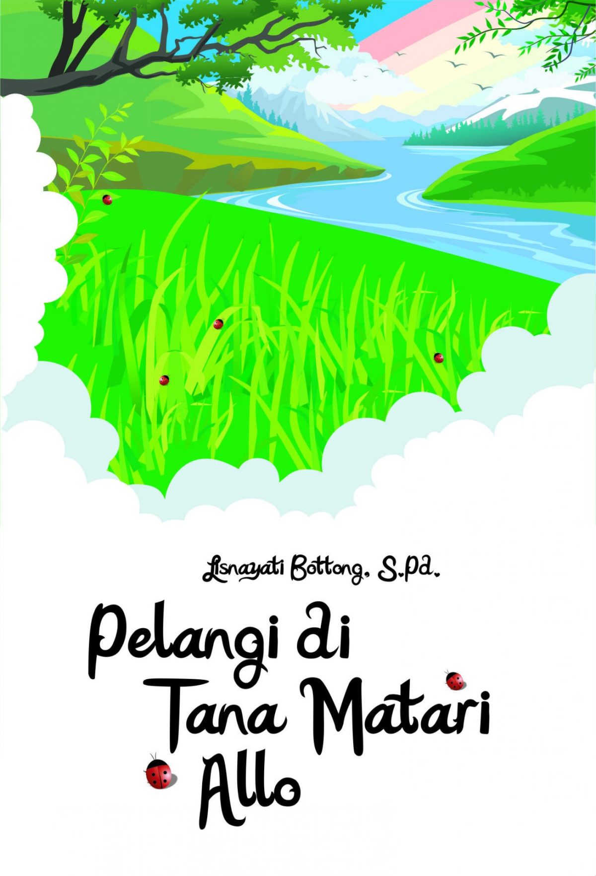 Pelangi di Tana Matari Allo