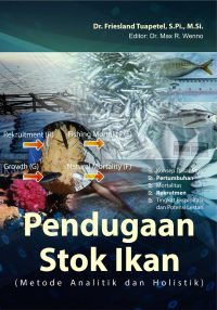 Pendugaan Stok Ikan (Metode Analitik dan Holistik)
