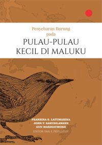 Penyebaran Burung Pada Pulau-Pulau Kecil di Maluku