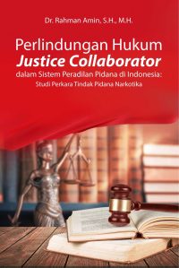 Perlindungan Hukum Justice Collaborator