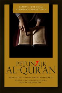 Petunjuk Al Qur'an Menghadapi