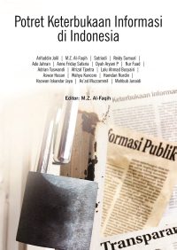 Potret Keterbukaan Informasi di Indonesia