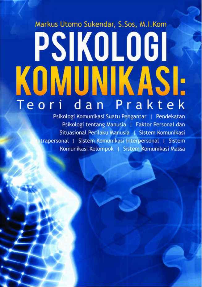 Psikologi Komunikasi Teori Dan Praktik Cv Tirta Buana Media