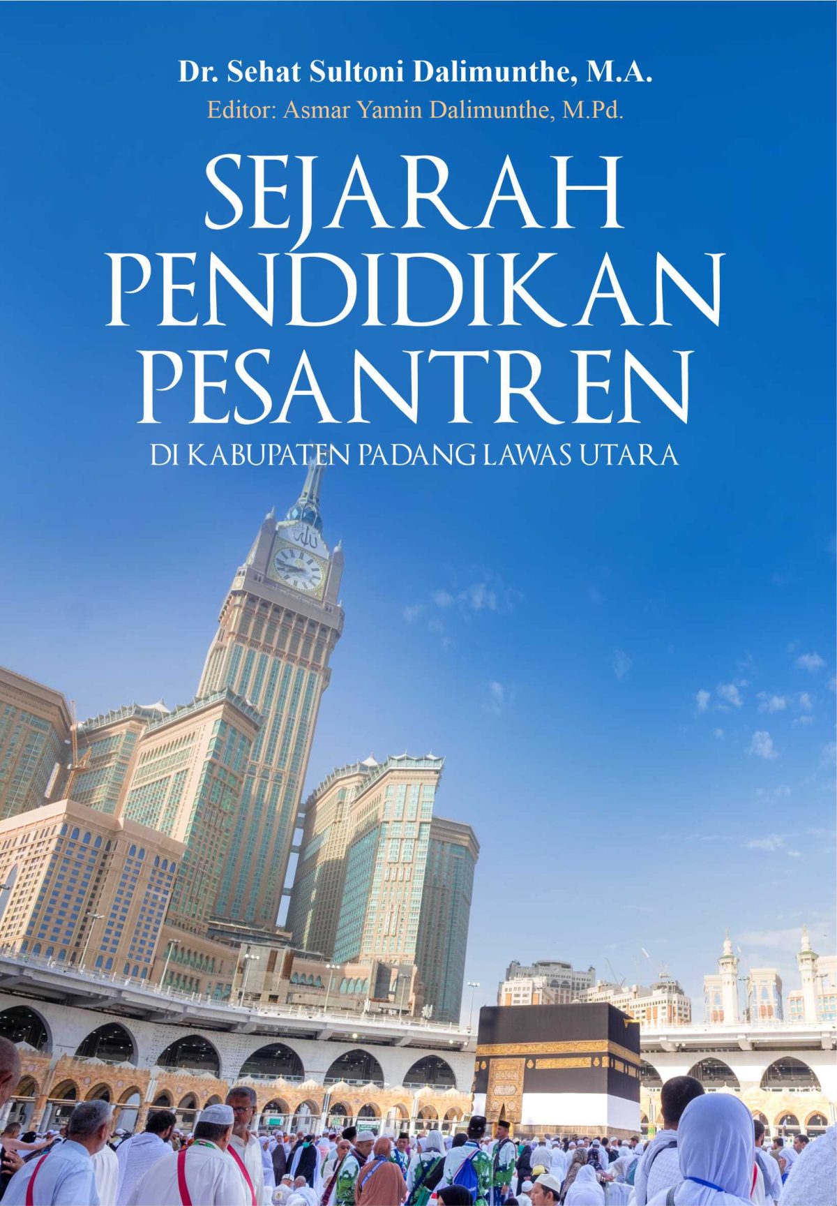 Sejarah Pendidikan Pesantren di Kabupaten Padang Lawas Utara
