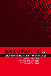 Sociolinguistics And Understanding Society In Language