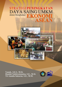 Strategi Peningkatan Daya Saing UMKM dalam Menghadapi Ekonomi ASEAN