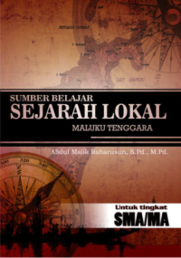 Sumber Belajar Sejarah Lokal Maluku Tenggara