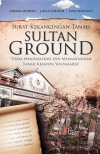 Surat Kekancingan Tanah Sultan Ground Upaya Mendapatkan Izin Memanfaatkan Tanah Keraton Yogyakarta