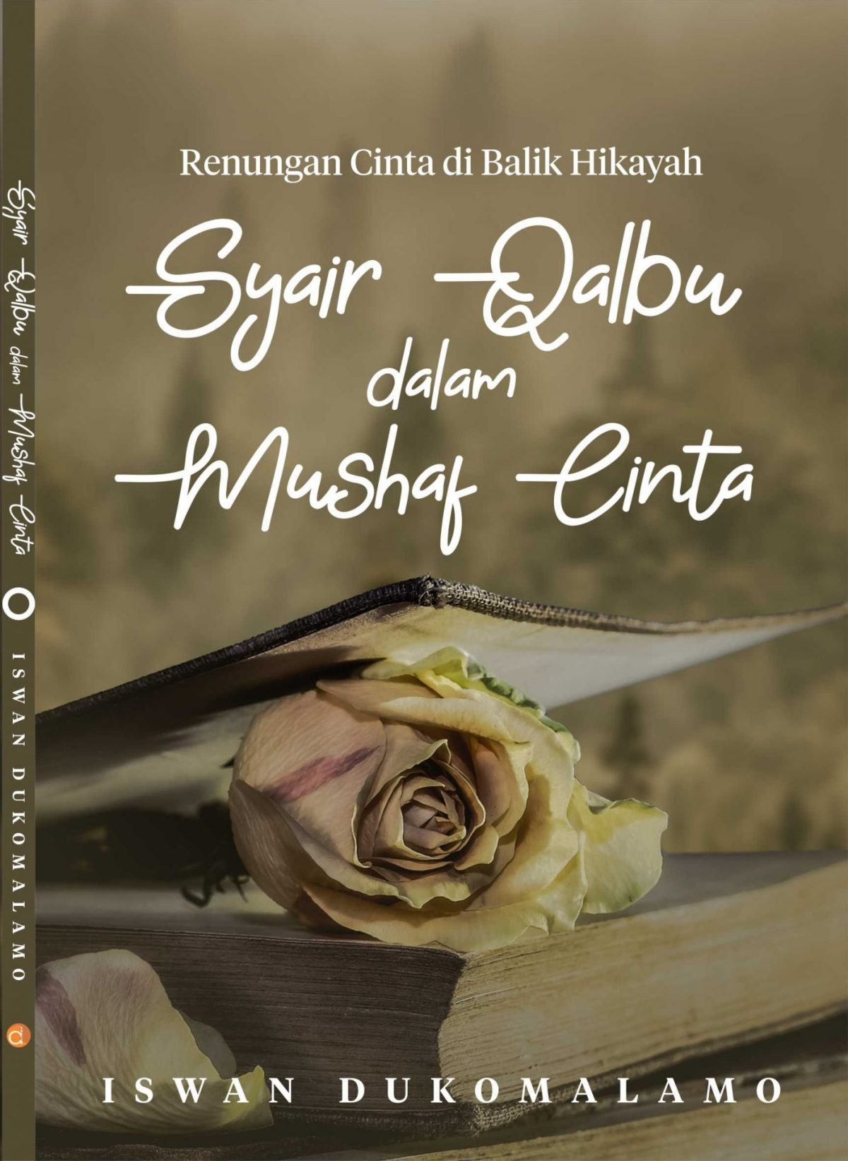 Syair Qalbu Dalam Mushaf Cinta