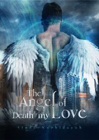 The Angel of Death My Love