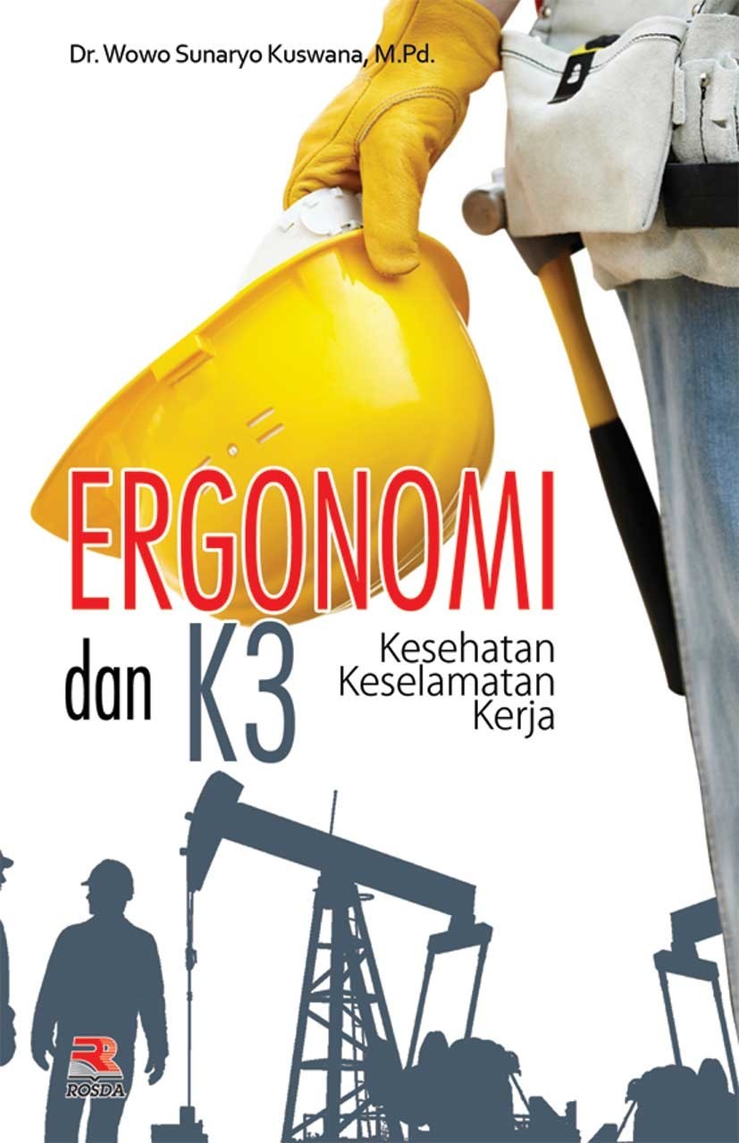 Ergonomi Dan K Kesehatan Keselamatan Kerja Cv Tirta Buana Media