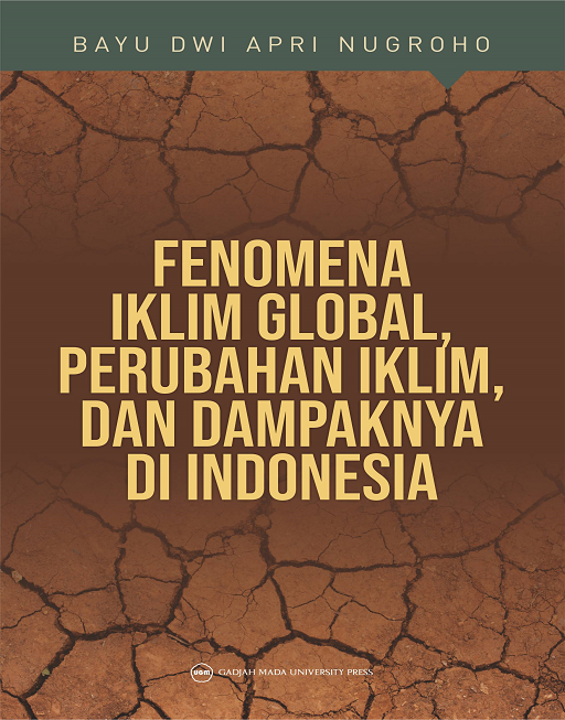 Fenomena Iklim Global Perubahan Iklim Dan Dampak Di Indonesia - CV ...