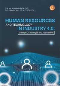 Human Resources and Technology In Industry 4.0: Strategies, Challenges, and Applications