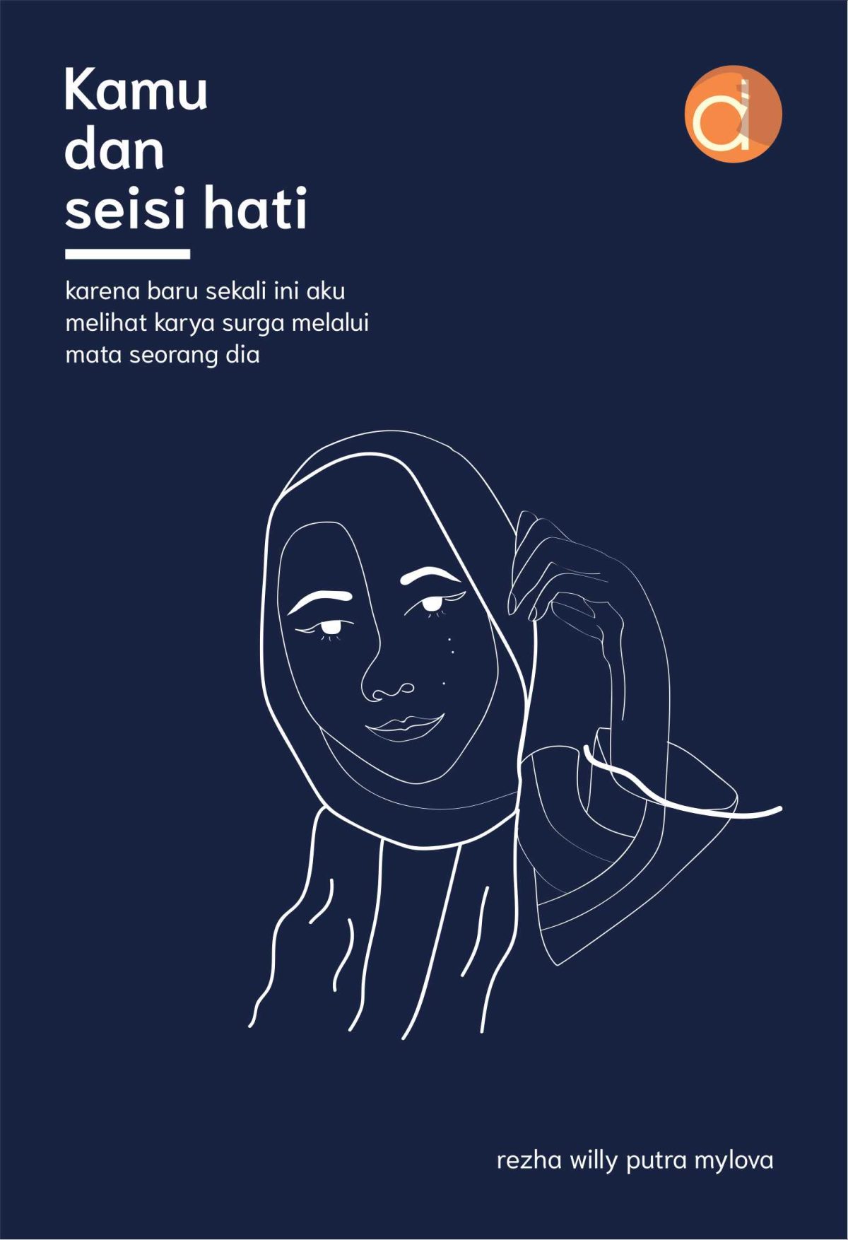 Kamu dan Seisi Hati