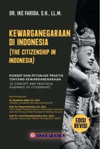 Kewarganegaraan di Indonesia Konsep dan petunjuk praktis tentang kewarganegaraan ( Ed.Revisi)