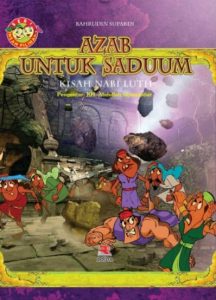 SERI INSAN PILIHAN: KISAH NABI LUTH (AZAB UNTUK SADUUM)