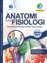 Anatomi Dan Fisiologi Kelas X