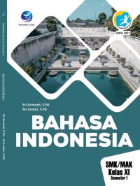 Bahasa Indonesia XI Semester 1