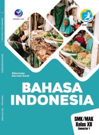 Bahasa Indonesia XII Semester 1