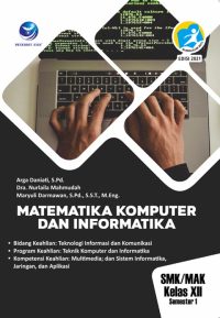 Matematika Teknik Komputer dan Informatika XII Semester 1