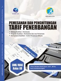 Pemesanan Dan Penghitungan Tarif Penerbangan Kelas XII