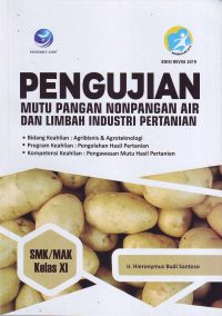 Pengujian Mutu Pangan Nonpangan Air dan Limbah Industri Pertanian XI