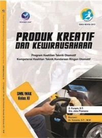 Produk Kreatif Dan Kewirausahaan Teknik Kendaraan Ringan Kelas XI