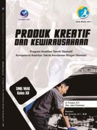 Produk Kreatif Dan Kewirausahaan Teknik Kendaraan Ringan Kelas XII