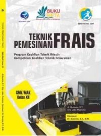 Teknik Pemesinan Frais Kelas XII