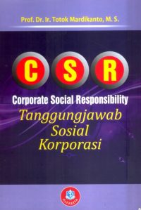 Corporate Social Responsibility (Tanggung Jawab Sosial Korporasi)