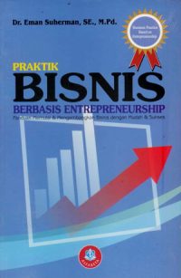 Praktik Bisnis Berbasis Entrepreneurship