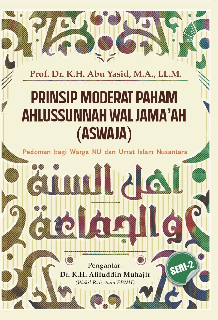 Prinsip Moderat Paham Ahlussunnah Wal Jama’Ah (Aswaja) - CV Tirta Buana ...