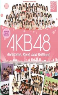 AKB 48 : Awesome, Kool, And Brilliant