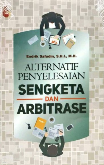 Alternatif Penyelesaian Sengketa Dan Arbitrase - CV Tirta Buana Media