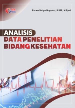 Analisis Data Penelitian Bidang Kesehatan - CV Tirta Buana Media