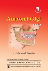 Anatomi Gigi, Ed. 2