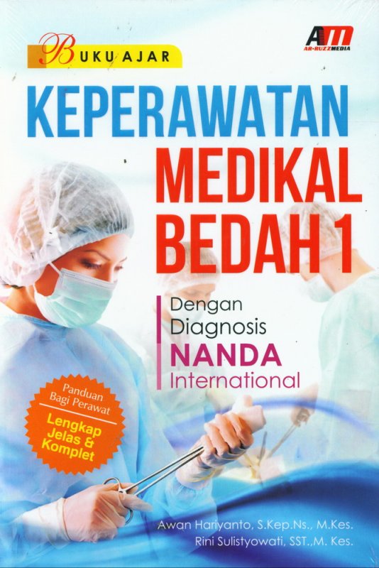 Buku Ajar Keperawatan Medikal Bedah 1 Dengan Diagnosis Nanda