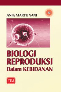 Biologi Reproduksi dalam Kebidanan