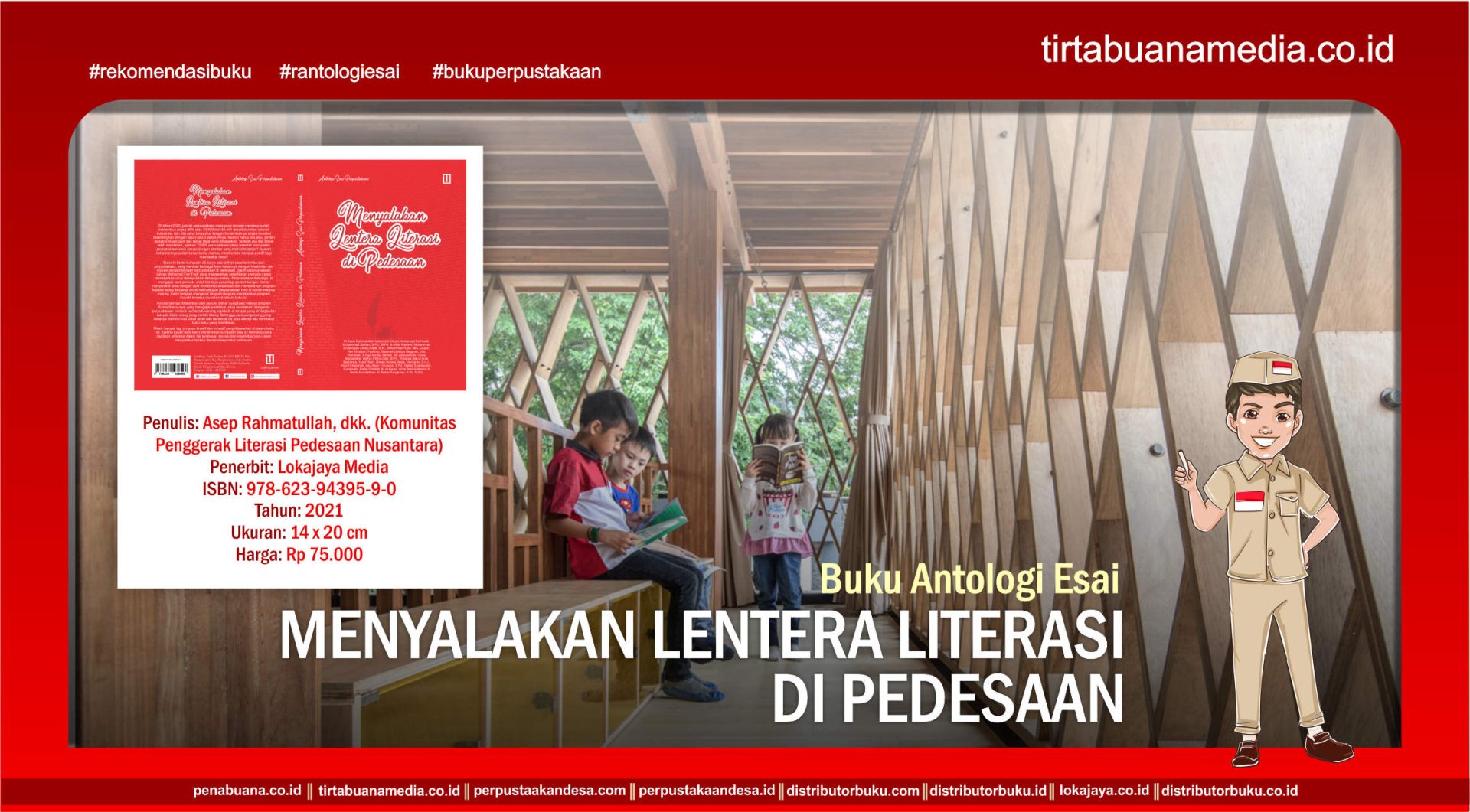 Buku Antologi Esai tentang Perpustakaan Menyalakan Lentera Literasi di Pedesaan