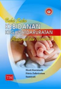 Buku Saku Kebidanan Kegawatdaruratan Maternal dan Neonatal