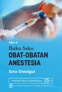 Buku Saku Obat-Obatan Anestesia, Ed. 4