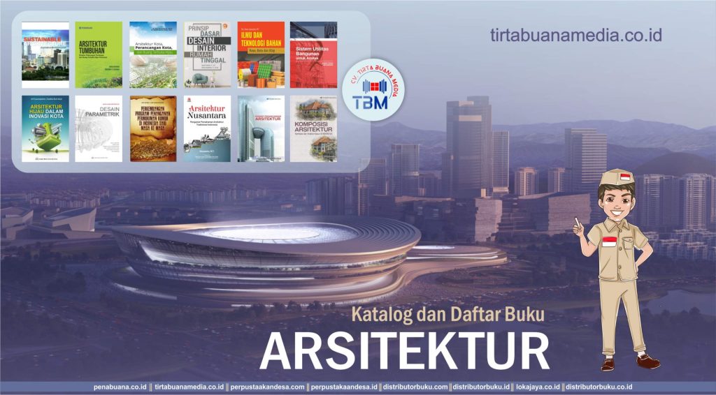 Daftar Buku Arsitektur Terlengkap untuk Mahasiswa Teknik dan Umum