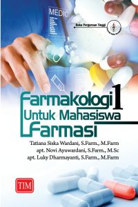Farmakologi I untuk mahasiswa Farmasi